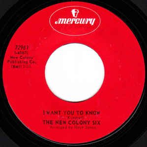 New Colony Six, The ‎– I Want You To Know / Free (7" Vinyl)