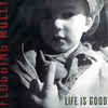 Flogging Molly - Life Is Good (Limited Edition, Colored Vinyl, Red, Indie Exclusive)