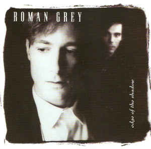 Roman Grey ‎– Edge Of The Shadow