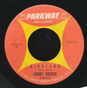Chubby Checker ‎– Birdland