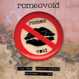 Romeo Void - Live From The Mabuhay Gardens: November 14,1980 (RSD Exclusive, Colored Vinyl, Blue)