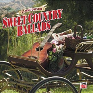 Various - Classic Country: Sweet Country Ballads (CD)