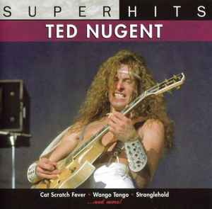 Ted Nugent – Super Hits (CD)