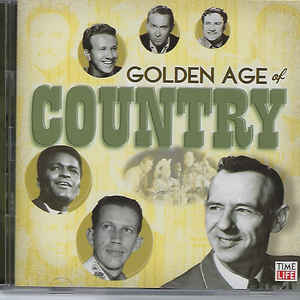 Various ‎– Golden Age Of Country - Don't Worry (CD)