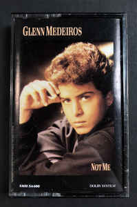 Glenn Medeiros ‎– Not Me (Cassette)
