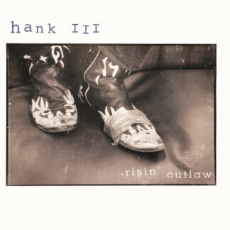 Hank Williams III - Risin' Outlaw (25th Anniversary Edition) (Colored Vinyl, 140 Gram Vinyl, Anniversary Edition)