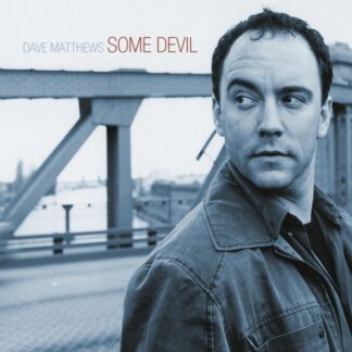 Dave Matthew - Some Devil (Vinyl, 2LP)
