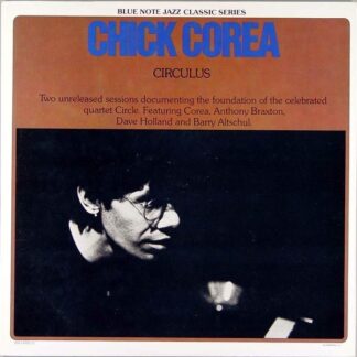 Chick Corea – Circulus (Vinyl)