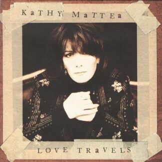 Kathy Mattea – Love Travels (CD)
