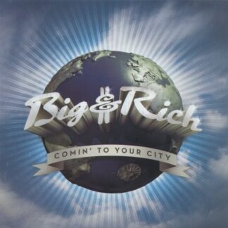 Big & Rich – Comin' To Your City (CD)