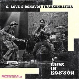 G. Love & Donavon Frankenreiter - Live in Boston (Vinyl)