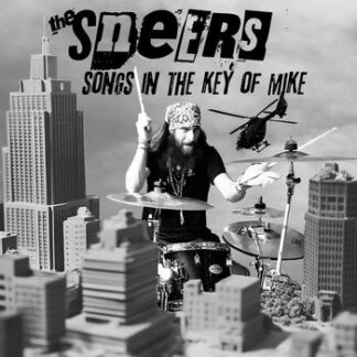 The Sneers - Songs in the Key of Mike (CD)