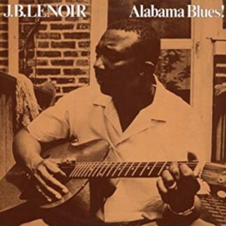 J.B. Lenoir – Alabama Blues (Vinyl)