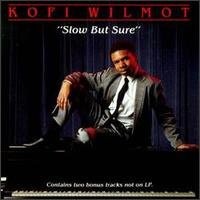 Kofi Wilmot – Slow But Sure (CD)