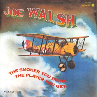 Joe Walsh – The Smoker You Drink, The Player You Get. (CD)