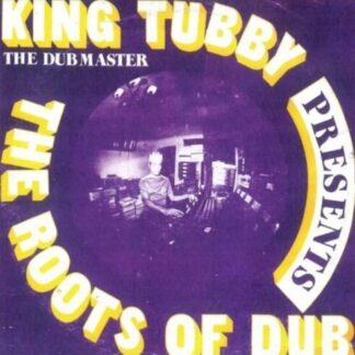 King Tubby - The Roots Of Dub (Vinyl)