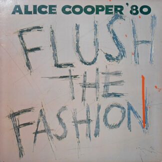 Alice Cooper – Flush The Fashion (Vinyl)