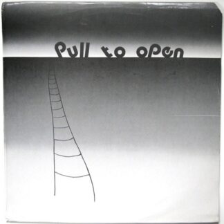 Pull To Open – Pull To Open (Vinyl)