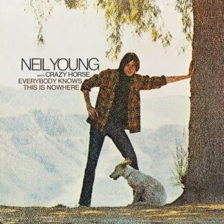 Neil Young With Crazy Horse – Everybody Knows This Is Nowhere (Vinyl)