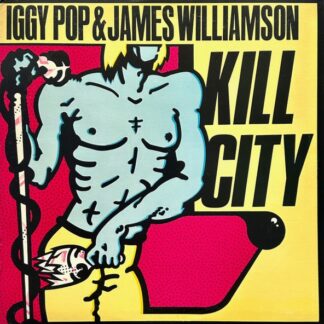 Iggy Pop & James Williamson – Kill City (Green Vinyl) (Vinyl)