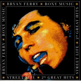 Bryan Ferry / Roxy Music – Street Life - 20 Great Hits (CD)