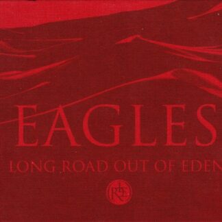 Eagles – Long Road Out Of Eden (2CD)