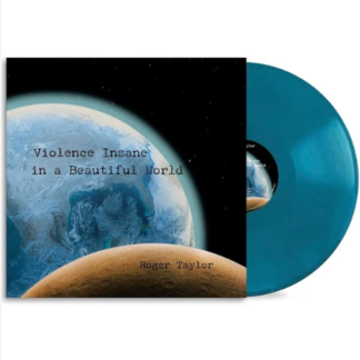 Roger Taylor - Violence Insane In A Beautiful World (180 Gram Colored Vinyl, Blue)