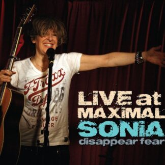 SONiA, Disappear Fear – Live At Maximal (CD)