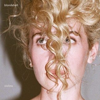 Blondshell - Violins (Indie Exclusive, Colored Vinyl, Clear)
