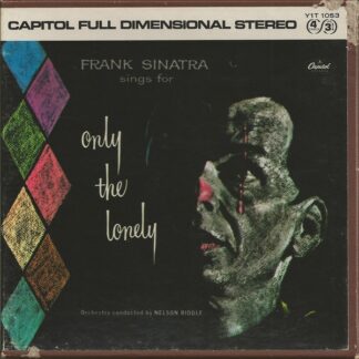 Frank Sinatra – Frank Sinatra Sings For Only The Lonely (Reel-To-Reel)