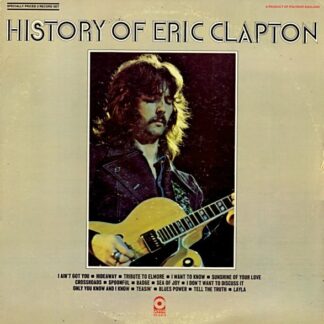 Eric Clapton – History Of Eric Clapton (Vinyl)