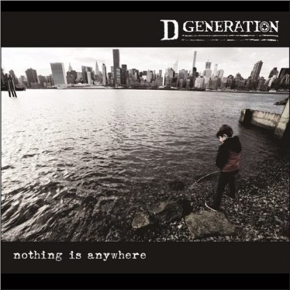 D Generation - Nothing Is Anywhere (Indie Exclusive) (Vinyl)