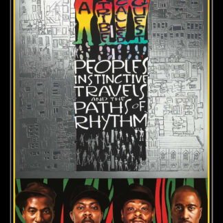 A Tribe Called Quest / Peoples Instinctive Travels And Paths Of Rhythm (Poster)