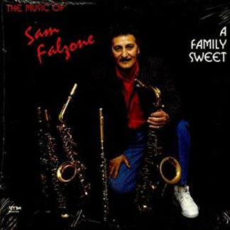 Sam Falzone ‎– A Family Sweet