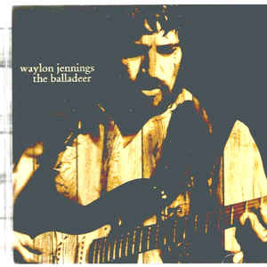 Waylon Jennings – The Balladeer (CD)