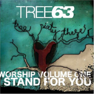 Tree63 – Worship Volume 1 I Stand For You (CD)