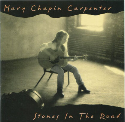 Mary Chapin Carpenter – Stones In The Road (CD)