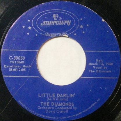 Diamonds, The ‎– Little Darlin' / The Church Bells May Ring (7")