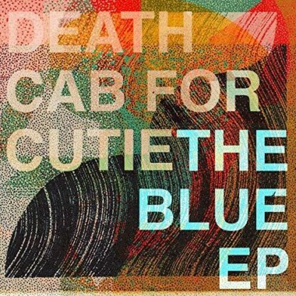Death Cab for Cutie - The Blue EP (180 Gram Vinyl, Extended Play, Digital Download Card)