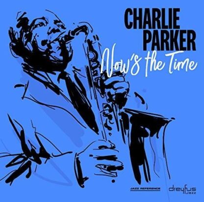 Charlie Parker - Now's the Time (United Kingdom - Import) (Vinyl)