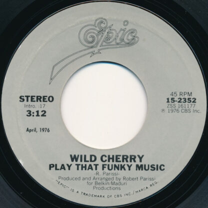 Wild Cherry – Play That Funky Music / Hot To Trot (7")