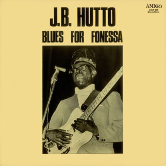 J.B. Hutto – Blues For Fonessa (Vinyl, Swedish Pressing)
