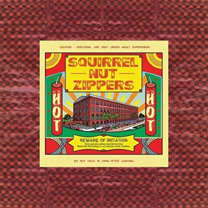 Squirrel Nut Zippers ‎– Hot