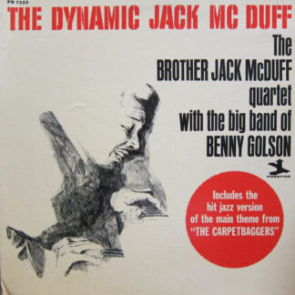 Brother Jack McDuff Quartet With The Big Band Of Benny Golson – The Dynamic Jack Mc Duff (Vinyl)
