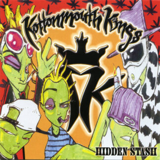 Kottonmouth Kings – Hidden Stash (CD)