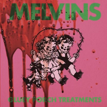 Melvins - Gluey Porch Treatments (Colored Vinyl, Green, Reissue)