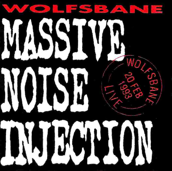 Wolfsbane – Massive Noise Injection (CD)