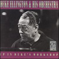 Duke Ellington & His Orchestra – Up In Duke's Workshop (CD)