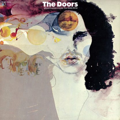 Doors, The - Weird Scenes Inside the Goldmine (Vinyl)