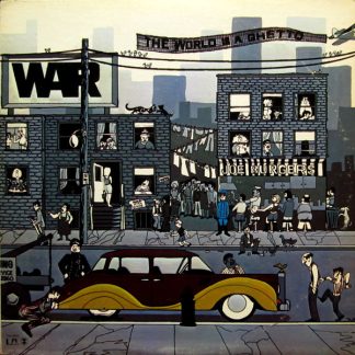 War – The World Is A Ghetto (Vinyl)